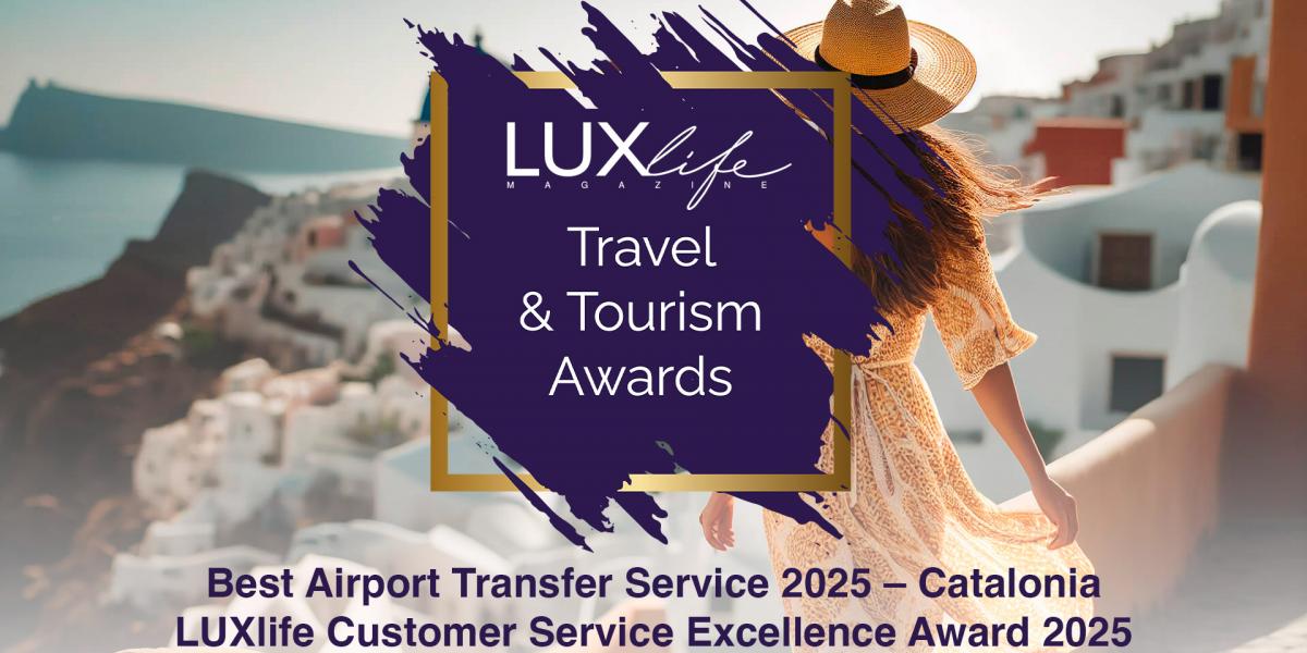 Costa Brava Taxi erhält zwei renommierte Auszeichnungen bei den LUXlife Travel & Tourism Awards 2025